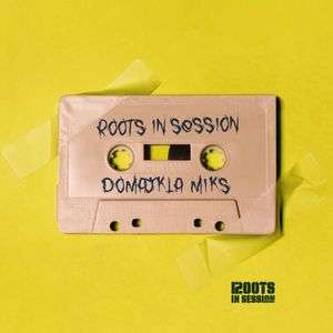 ROOTS IN SESSION – »DOMAJKLA«