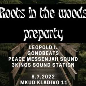 roots in the woods preparty