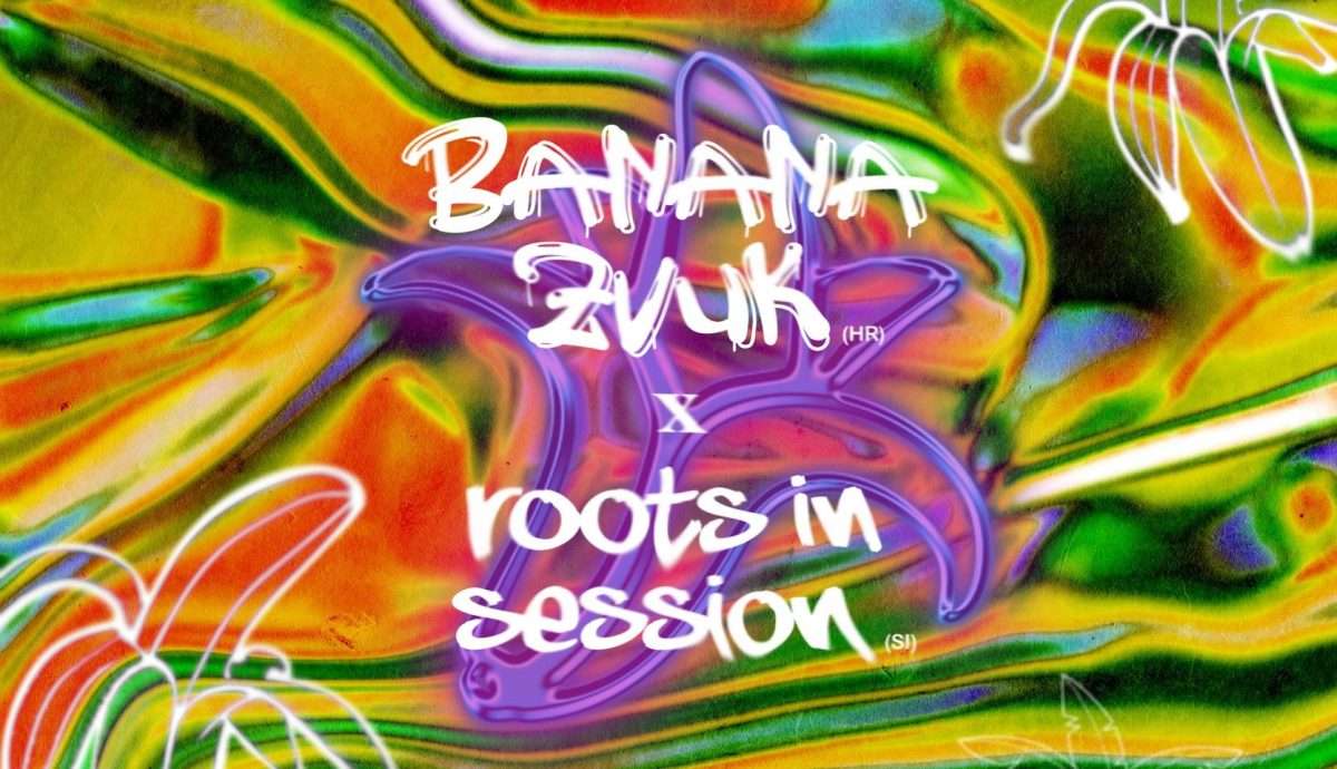 rootsinsession & banana zvuk