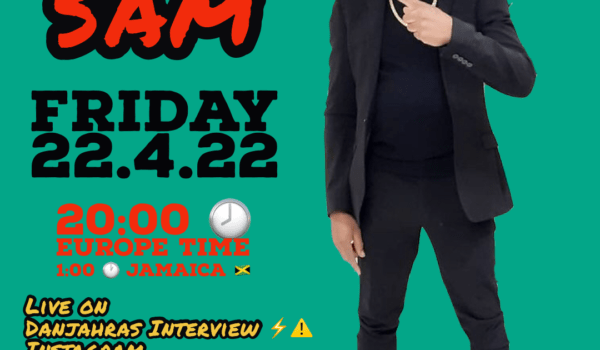 MAD SAM Live on Danjahras Interview 22.4.22